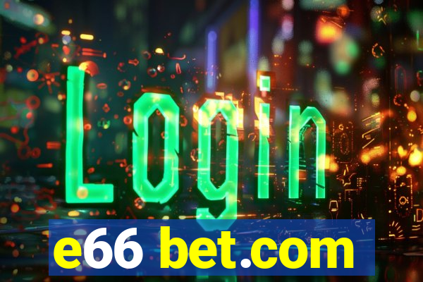 e66 bet.com